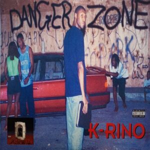 K-Rino – Danger Zone