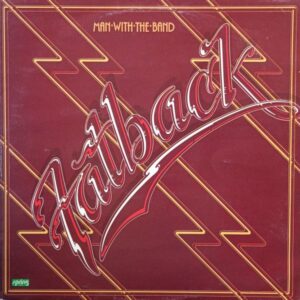 Fatback – Man With The Band