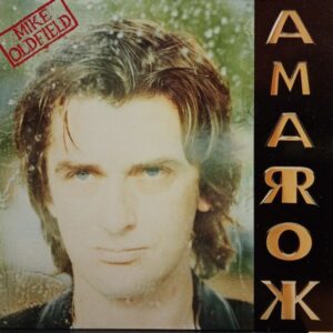 Mike Oldfield – Amarok