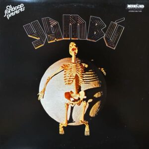 Al Santiago presents Yambú – Yambú