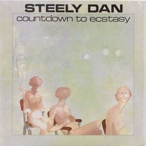 Steely Dan – Countdown To Ecstasy