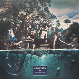 Graveyard – Hisingen Blues
